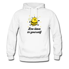 Bee-lieve In Yourself Hoodie