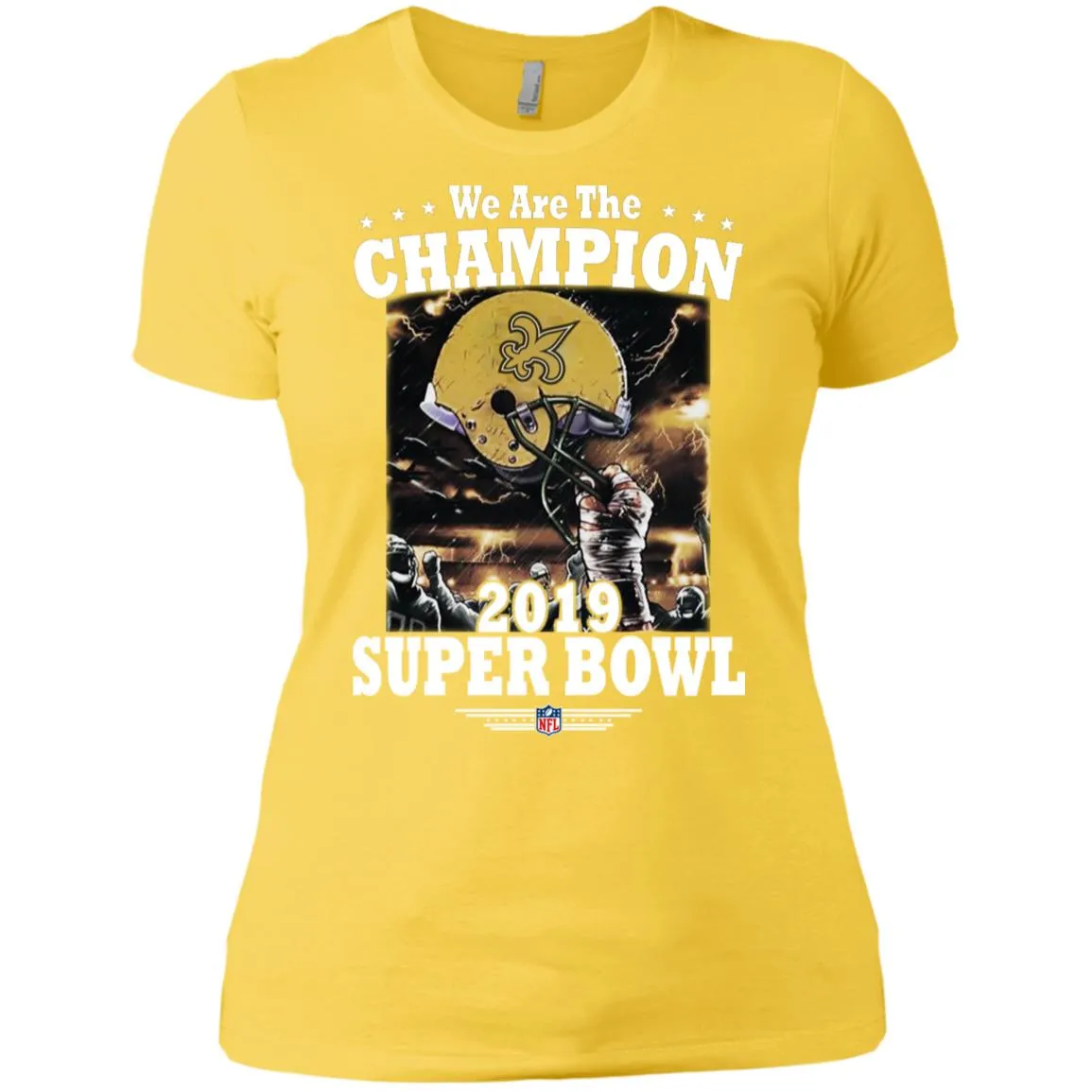 Nfl – New Orleans Saints We Are The Champion 2019 Super Bowl Football Women Cotton T-Shirt