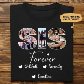 Sisters - Sisters Forever - Personalized Unisex T-shirt